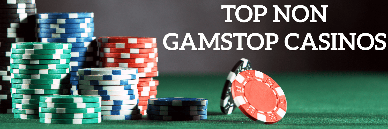 Exploring Non-Gamstop Casinos Your Guide to Online Gambling Freedom